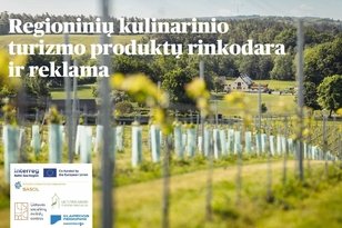 Sukurtas praktinis vadovas „Bendra regioninio kulinarinio turizmo produktų rinkodara ir reklama“